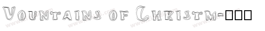 Vountains of Christm字体转换